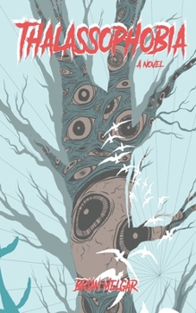 Paperback Thalassophobia Book