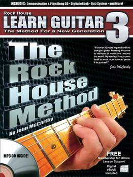 Paperback The Rock House Method: Learn Guitar 3: The Method for a New Generation [With CD (Audio)] Book