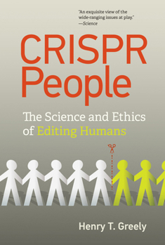 Paperback Crispr People: The Science and Ethics of Editing Humans Book