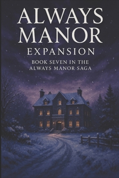 Paperback Always Manor: Expansion Book