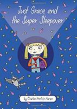 Hardcover Just Grace and the Super Sleepover Book