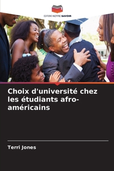 Paperback Choix d'université chez les étudiants afro-américains [French] Book