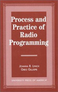 Paperback Process and Practice of Radio Programming Book