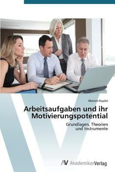 Paperback Arbeitsaufgaben Und Ihr Motivierungspotential [German] Book