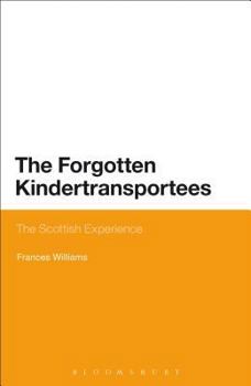 Paperback The Forgotten Kindertransportees Book