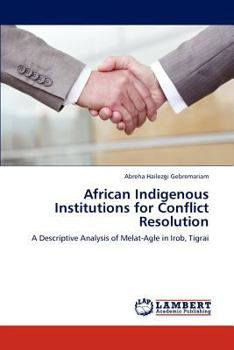 Paperback African Indigenous Institutions for Conflict Resolution Book