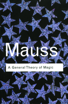 Paperback A General Theory of Magic Book