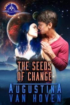 Paperback Seeds of Change (A New Frontier) Book