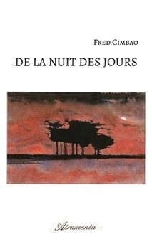 Paperback De la nuit des jours [French] Book