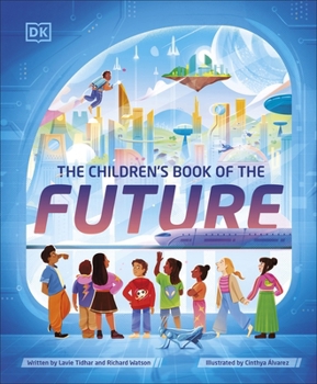 Hardcover The Children's Book of the Future Book