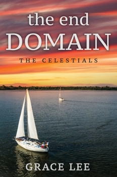 Hardcover The End Domain the Celestials Book