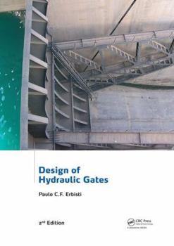 Paperback Design of Hydraulic Gates Book