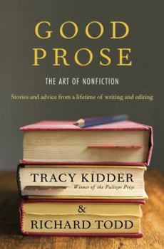 Hardcover Good Prose: The Art of Nonfiction Book