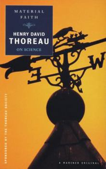 Paperback Material Faith: Thoreau on Science Book
