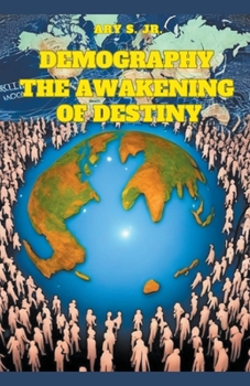 Paperback Demography: The Awakening of Destiny Book