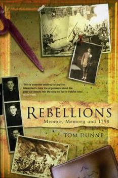 Paperback Rebellions: Memoir, Memory, and 1798 Book