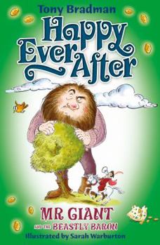 Hardcover Mr. Giant and the Beastly Baron (Happy Ever After) Book
