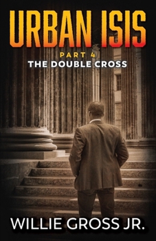 Paperback Urban ISIS: The Double Cross Book