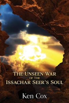 Paperback The Unseen War of the Issachar Seer's Soul Book