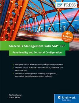 Hardcover Materials Management with SAP Erp: Functionality and Technical Configuration Book