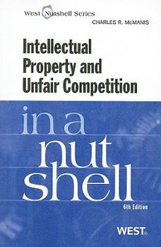 Paperback Intellectual Property and Unfair Competition in a Nutshell Book