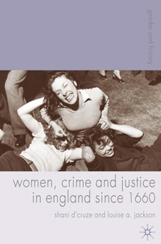 Paperback Women, Crime and Justice in England Since 1660 Book