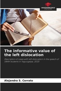 Paperback The informative value of the left dislocation Book