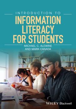 Paperback Introduction to Information Literacy for Students Book