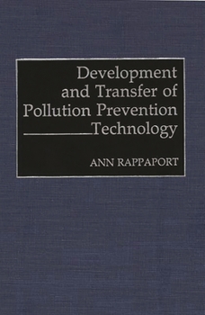 Hardcover Development and Transfer of Pollution Prevention Technology Book