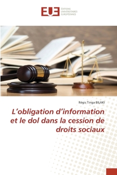 Paperback L'obligation d'information et le dol dans la cession de droits sociaux [French] Book