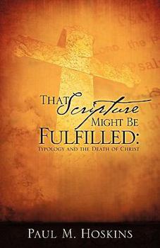 Paperback That Scripture Might Be Fulfilled Book