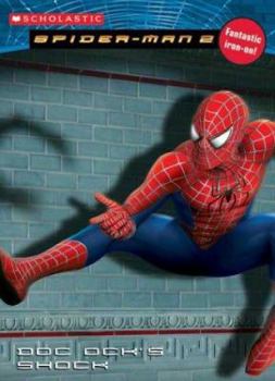 Paperback Spiderman Movie II: Doc Ock's Shock Book