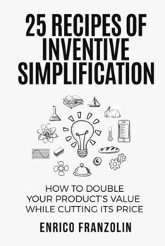 Paperback 25 Recipes Of Inventive Simplification Book