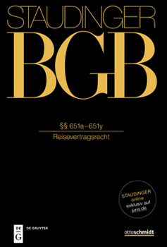 Hardcover §§ 651a-651y: (Reisevertragsrecht) [German] Book