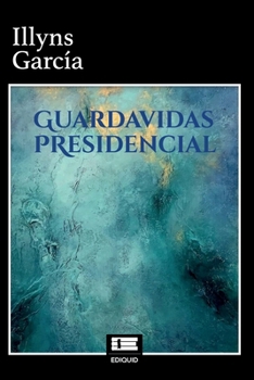 Paperback Guardavidas presidencial [Spanish] Book