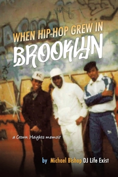 Paperback When Hip Hop Grew in Brooklyn Book