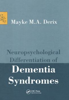 Hardcover Neuropsychological Differentiation of Dementia Syndromes Book