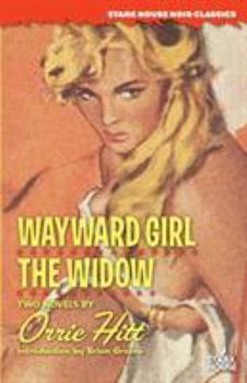 Paperback Wayward Girl / The Widow Book