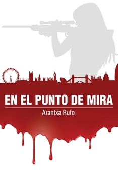 Paperback En el punto de mira [Spanish] Book