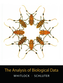 Hardcover The Analysis of Biological Data Book