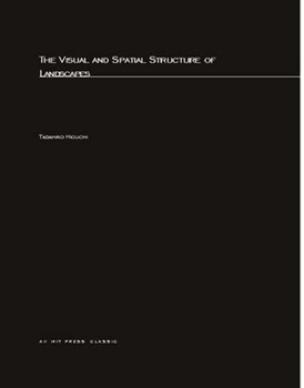 Paperback Visual and Spatial Structure of Landscapes Book