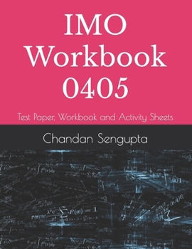 Paperback IMO Workbook 0405: Test Paper, Workbook and Activity Sheets Book