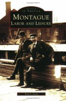 Paperback Montague:: Labor and Leisure Book