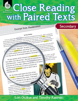 Paperback Close Reading with Paired Texts Secondary: Engaging Lessons to Improve Comprehension Book