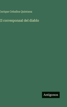 Hardcover El corresponsal del diablo [Spanish] Book