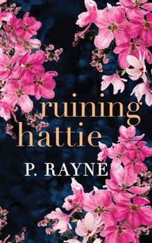 Paperback Ruining Hattie Book