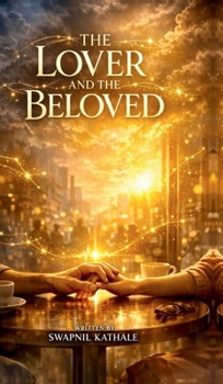 Hardcover The Lover and The Beloved Book