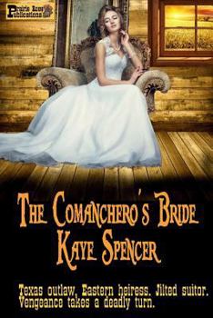 Paperback The Comanchero's Bride Book