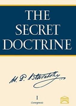 The Secret Doctrine : The Synthesis of Science, Religion, and Philosophy - Book  of the Secret Doctrine