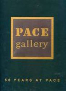 Hardcover 50 Years at Pace Book